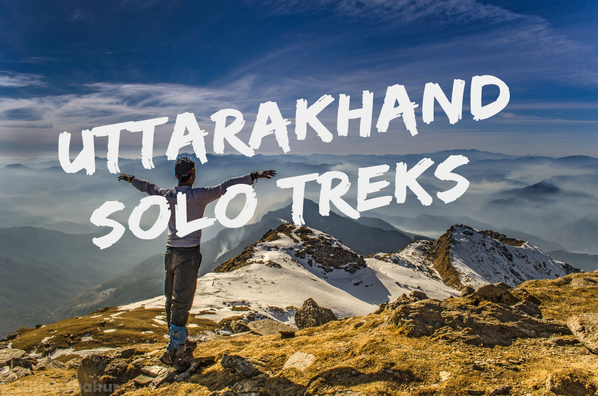 Top 10 Solo Treks in Uttarakhand