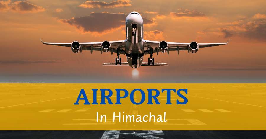 Airports in Himachal