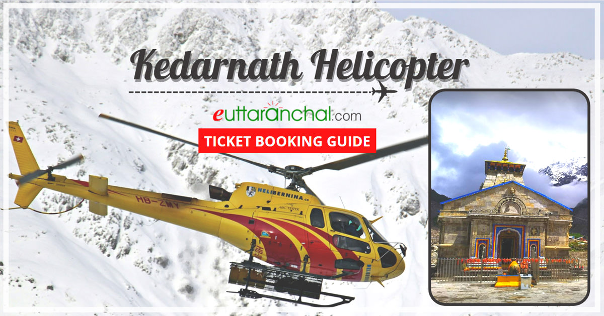 Kedarnath Helicopter Services Book Kedarnath Helicopter Tickets