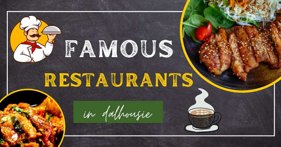 Famous Restaurants in Dalhousie