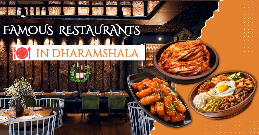 Famous Restaurants in Dharamshala